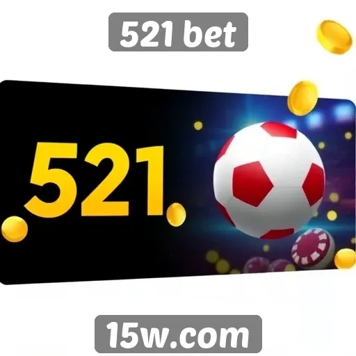Avaliação dos bônus oferecidos pelo site 521 bet